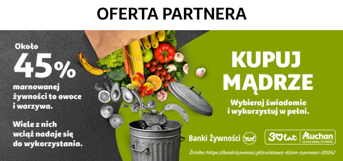 Oferta partnera. Kupuj mądrze i ograniczaj marnowanie żywności