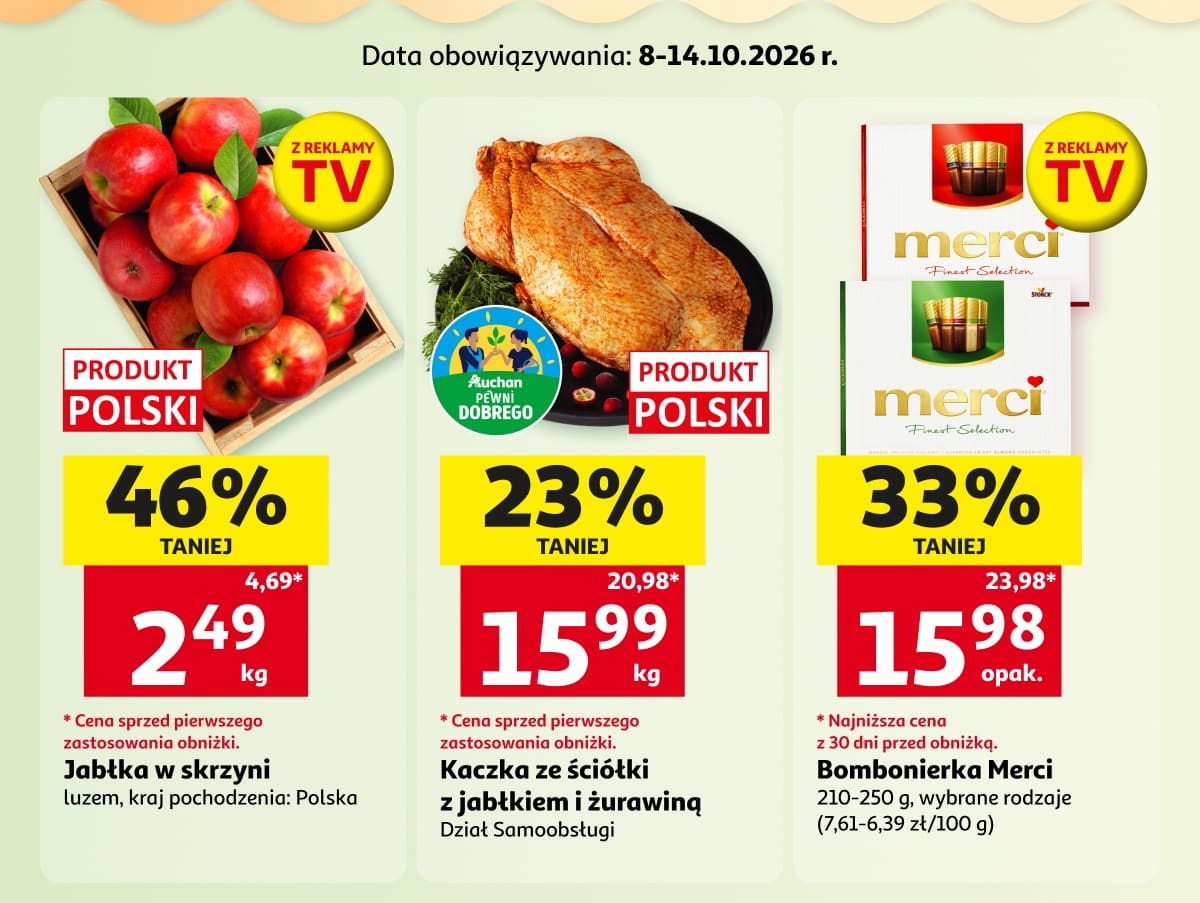 Jabłka w skrzyni 2,49 zł za kg, kaczka ze ściółki 15,99 zł za kg, bombonierka Merci 15,98 zł za opakowanie
