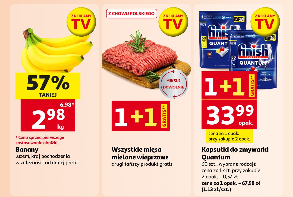 Banany 57 procent taniej, mięso mielone wieprzowe 1+1 gratis, kapsułki do zmywarki Finish 1+1 gratis