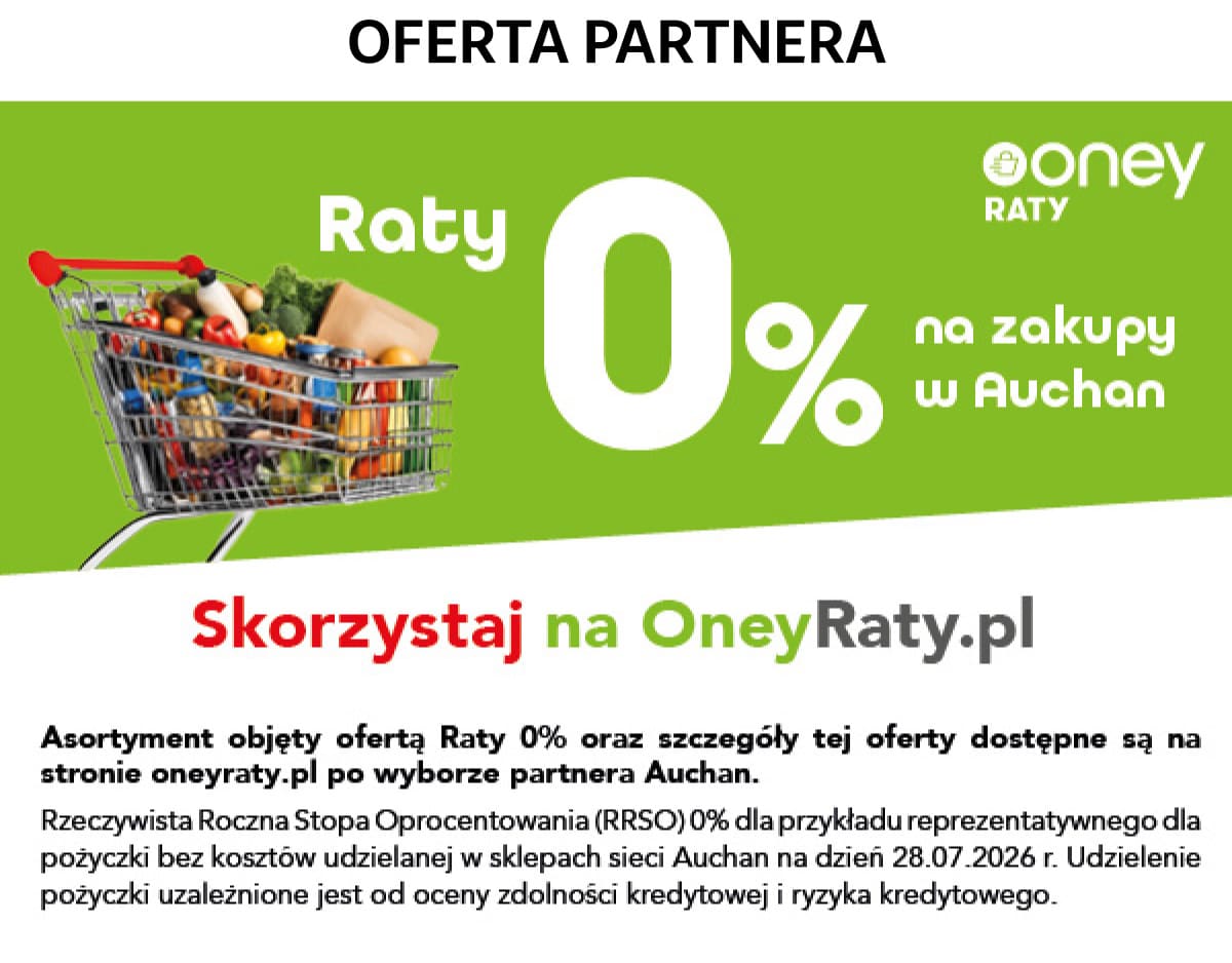 Oferta partnera. Raty 0 procent na zakupy w Auchan z Oney Raty